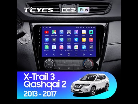 Установка магнитолы TEYES на Nissan X-Trail 3 T32