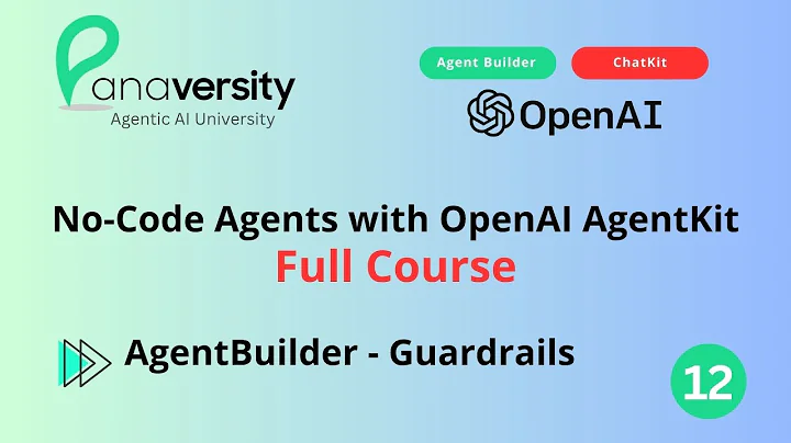 12 - Guardrails: How to ensure our Agentic Workflows are safe | AI-100