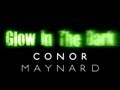 Conor Maynard Covers | Chris Brown - Glow in The Dark
