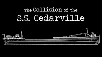 The Collision of the SS Cedarville