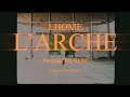 Lhom  larche clip officiel