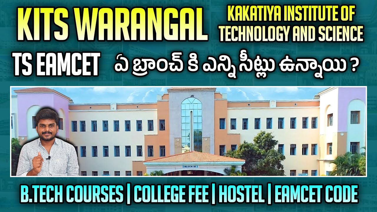 Kits Warangal Kakatiya Institute of Technology and Science Ts