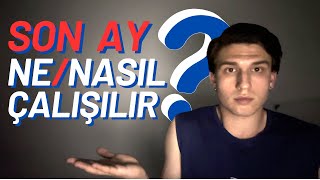 SON AY NE YAPACAĞIZ