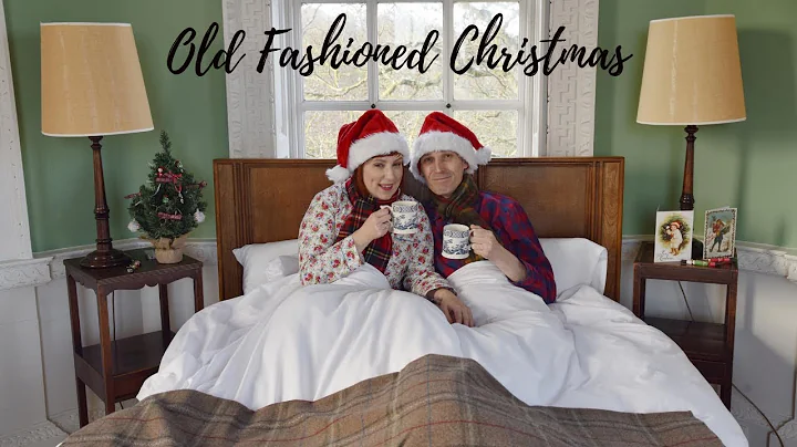 A GOOD OLD FASHIONED CHRISTMAS IN ENGLAND Christma...