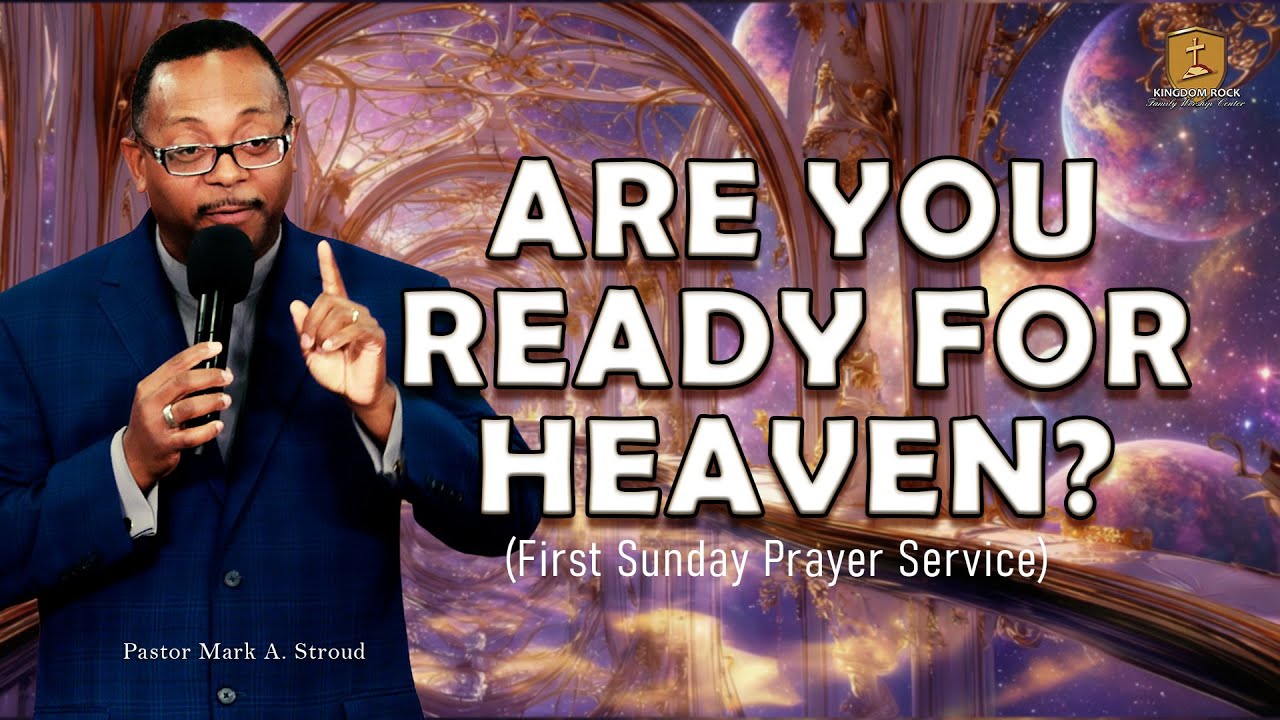 Are You Ready For Heaven?
