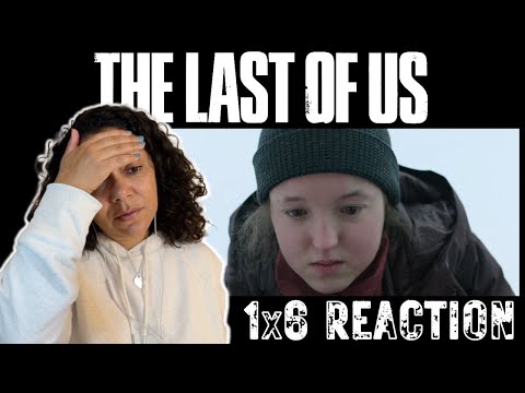 THE LAST OF US Season 1 Episode 6 REACTION