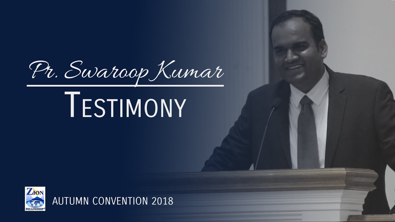 Pr. Swaroop Kumar - Testimony
