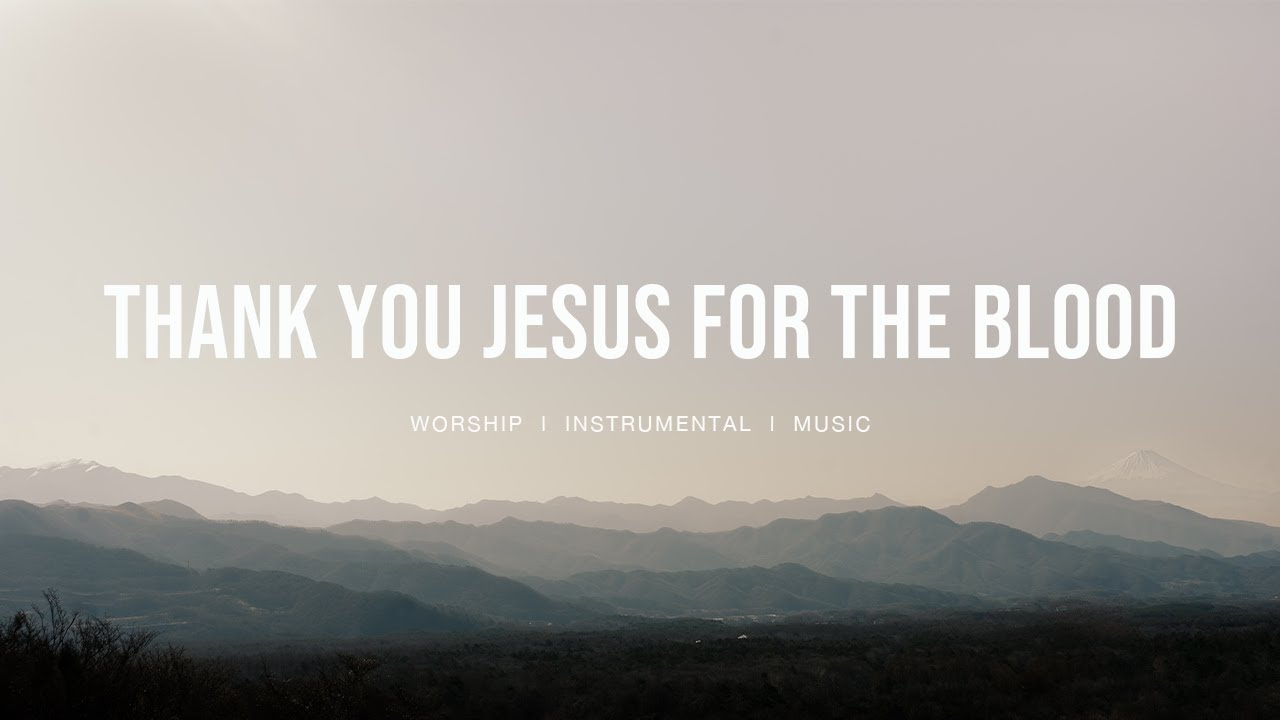 Thank you Jesus for the blood - Charity Gayle | Instrumental worship | Prayer Music | Piano + Pad Thank you Jesus for the blood - Charity Gayle | Instrumental worship | Prayer Music | Piano + Pad