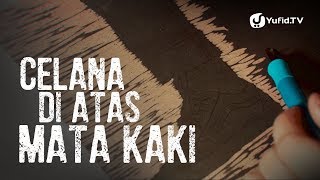 Typography and Hand Lettering: Celana di Atas Mata Kaki - Ustadz Muhammad Nuzul Dzikri, Lc.