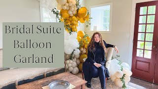 Bridal Suite Balloon Garland | DIY Freestanding Organic Balloon Garland