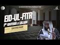 3rd Eid Salaah Khutbah Qari Idris Ingar Fri 20 03 26 