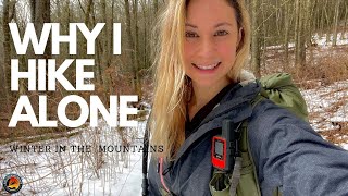 Yes I am a Woman and I Hike Solo (Smoky Mountains Winter Hiking)