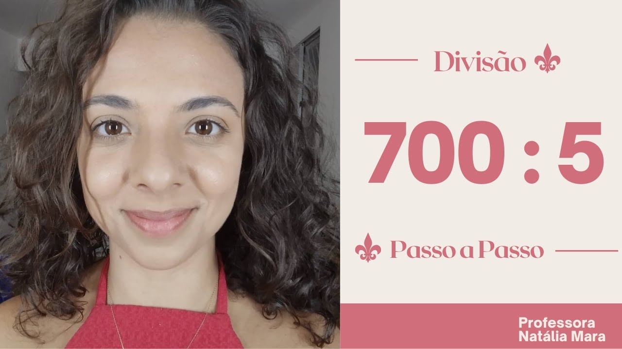 700/5 - 700 dividido por 5 - 700:5 . Divisão passo a passo. Aula de