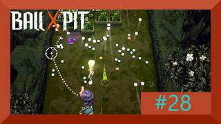Ball X Pit part 28 no commentary