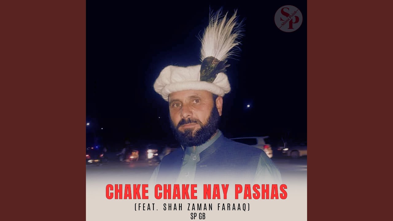 Chake Chake Nay Pashas