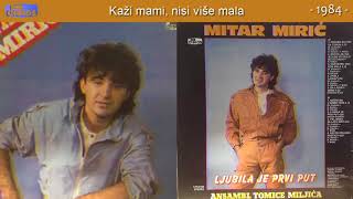 Mitar Miric - Zivela ljubav - (Audio 1984) - CEO ALBUM