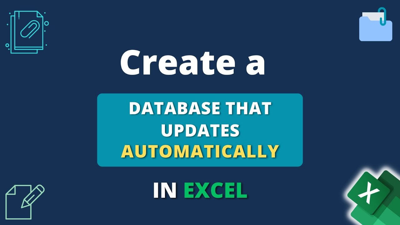 Database Create/update How to Create a Database That Updates Automatically in Excel | The ...