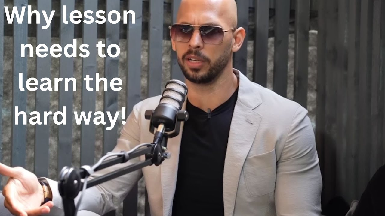Why lesson needs to learn the hard way! Andrew Tate Greatest Speeches ...