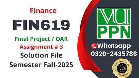 FIN619 Assignment 3 Solution fall 2025 fin619 final project finance #fin619 #project