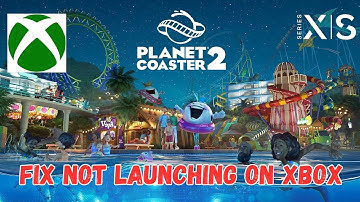 How To Fix Planet Coaster 2 Not Launching/Won