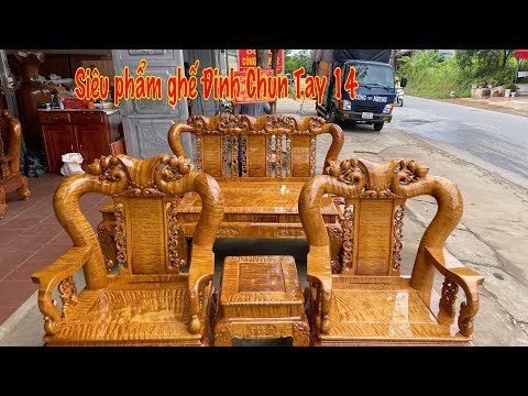 Video ???? Giới thiệu ghế Đinh Chun Tay 14 bộ 8 món ! - youtube