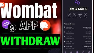 Wombat withdrawal proof ✅ || Free Matic eos earning app 🤑 || Crypto earning app without investment 💸 screenshot 3