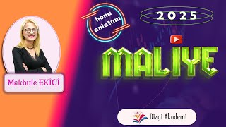 32 ) 2025 Maliye |  Ödeme Gücüne Ulaşmanın Yolları | Makbule Ekici