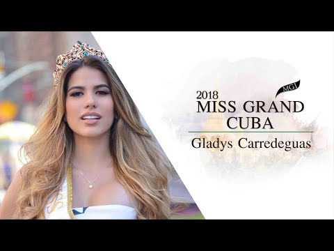 Miss Grand Cuba 2018 - Gladys Carredeguas