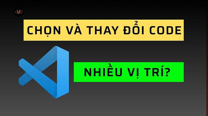 Bôi đên nhiều đoạn văn bản trong vs code năm 2024