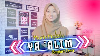 Ya Alim (Banjari Version) - NURIN NABILA