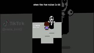 When The Fun Value Is 66