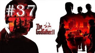 The Godfather 2-Walkthrough-Part #37 [HD]
