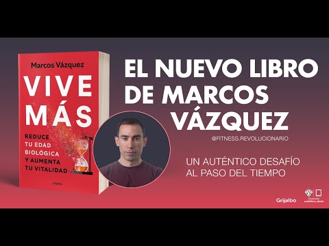 Vive más, de Marcos Vázquez (@fitness.revolucionario) 