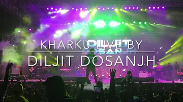 Kharku song live by Diljit Dosanjh