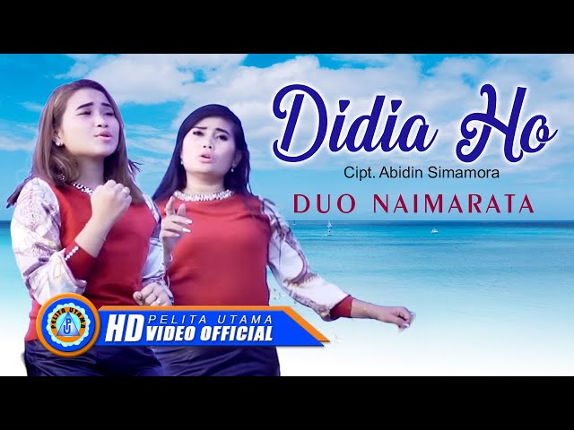 Duo Naimarata - DIDIA HO | Lagu Batak Terpopuler 2022 (Official Music Video) class=
