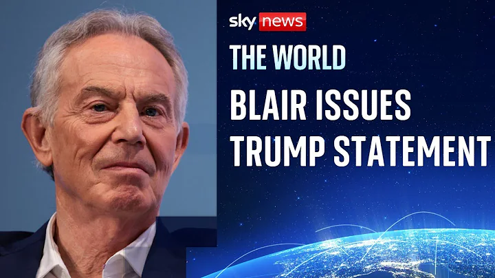 Tony Blair issues statement after Trump names him as part of Gaza 'Board of Peace' plan