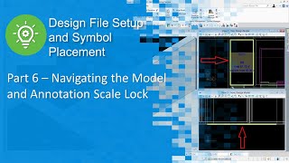 Part 6 - Navigating the Model and Annotation Scale in OpenBuildings Designer