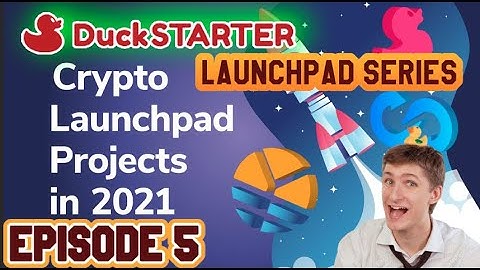 Why YOU need to look at DuckDao & DuckStarter - The most transparent LaunchPad