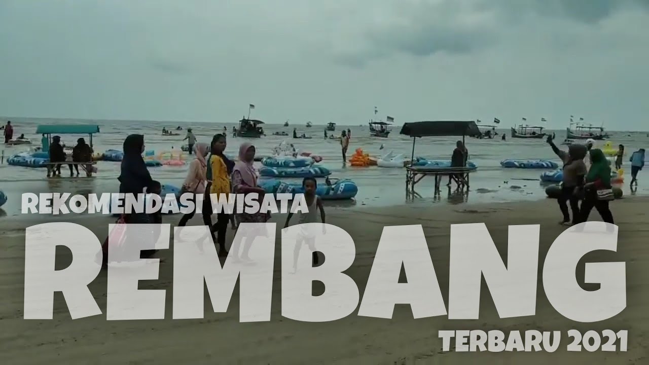 Rekomendasi Tempat Wisata di Rembang Jawa Tengah Paling Banyak Dikunjungi Wisatawan Terbaru 2021