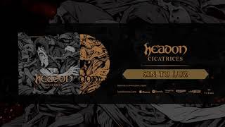 HEADON - SIN TU LUZ (AUDIOSINGLE)