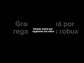 gracias mamá por los robux