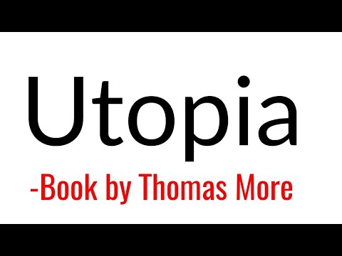 वीडियो: थॉमस में मोर का यूटोपिया?