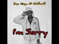 Das ft MuSheeR On The Track- iM sORRY