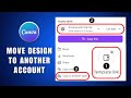 How to Transfer Canva Design to Another Canva Account 2026