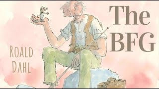 Roald Dahl | The BFG - Full audiobook with text (AudioEbook)