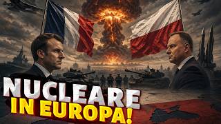 ALLARME NUCLEARE! Francia e Polonia alzano la posta contro Mosca