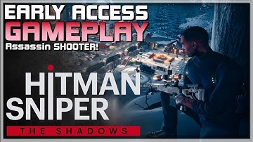 HITMAN SNIPER: THE SHADOWS Gameplay - Early Access - Shooter - F2P - Android/iOS Walkthrough