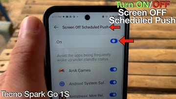 How to Turn ON or OFF Screen Off Scheduled Push on Tecno Spark GO 1S