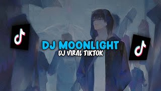 ❗ DJ MOONLIGHT MENGKECE VIRAL!!!  - DJ VIRAL TERBARU TIKTOK 2024!!!