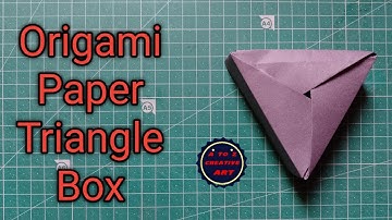 How To Make Triangle Box Step By Step / Origami Paper Triangle Box / Paper Craft Tutorial